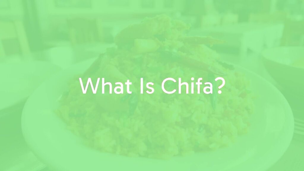 What Is Chifa?