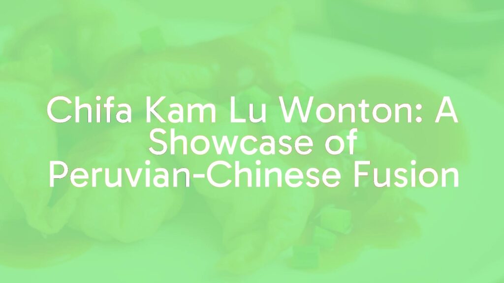 A plate of Kam Lu Wonton, crispy golden wontons drizzled with vibrant sweet-and-sour sauce, garnished with green onions, Peruvian-Chinese fusion cuisine, appetizing and colorful, realistic food photography.